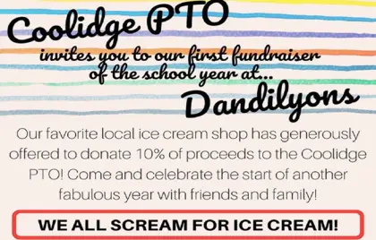 Coolidge PTO Fundraiser at Dandilyon’s Ice Cream