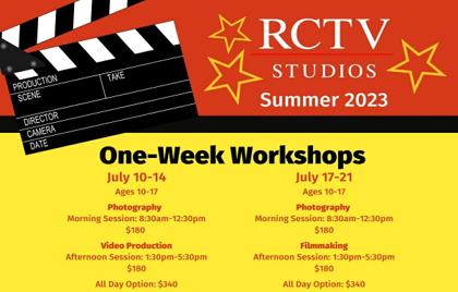 🎬 RCTV Summer Workshops Ages 10-17