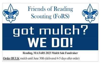 ⚜️ Friends of Reading Scouting Mulch Fundraiser