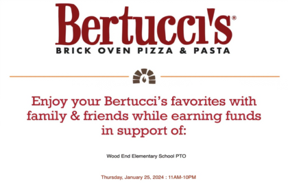 🍕 Wood End PTO Fundraiser at Bertucci’s Today