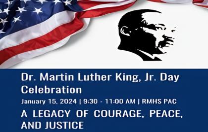 π’ Dr. Martin Luther King Jr. Day Details at RMHS