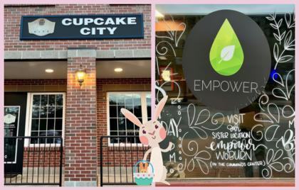π° The Easter Bunny is at Cupcake City & Empower Today