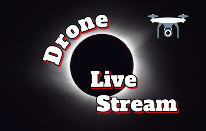 π Solar Eclipse Drone Live Stream