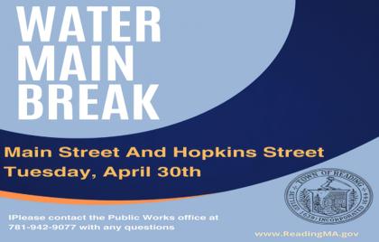 🚱 Water Main Break at Main Street & Hopkins Street