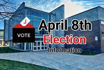 🗳️ April 8th Local Election Ballot Set & Early Voting