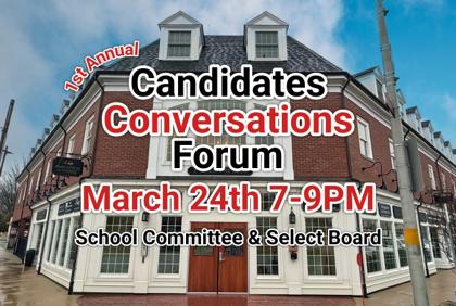 ๐๏ธ 1st Annual Candidate Conversations Forum 3/24 from 7-9PM