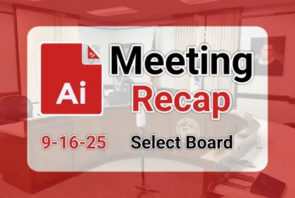 ποΈ Select Board 9-16-25 AI Recap