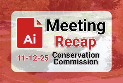 ποΈ Conservation Commission 11-12-25 AI Recap