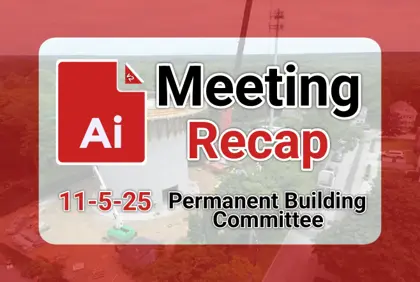 ποΈ Permanent Building Committee 11-5-25 AI Recap