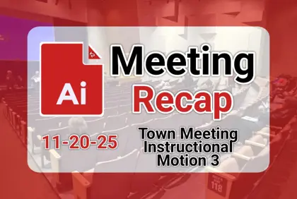 πͺ Town Meeting 11-20-25 Instructional Motion 3 AI Recap