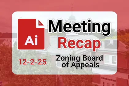 π Zoning Board of Appeals 12-2-25 AI Recap