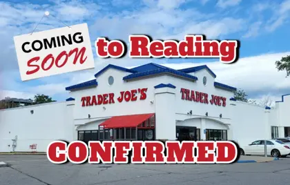 📣 After Years of Rumors, Trader Joe’s Officially Confirms Reading Store Plans