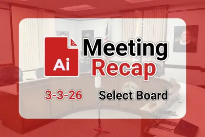 ๐๏ธ Select Board 3-3-26 AI Recap