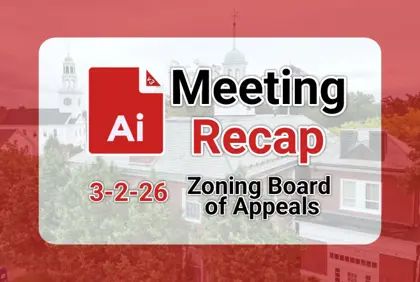 ๐ Zoning Board of Appeals 3-2-26 AI Recap