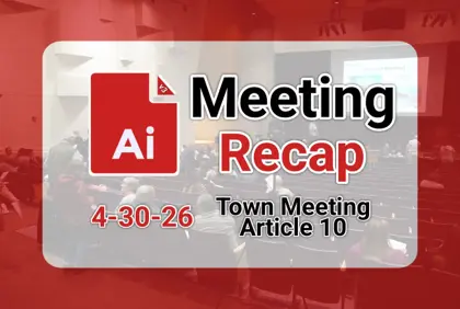 ๐ช Town Meeting 4-30-26 (Article 10 FY27 Budget) AI Recap