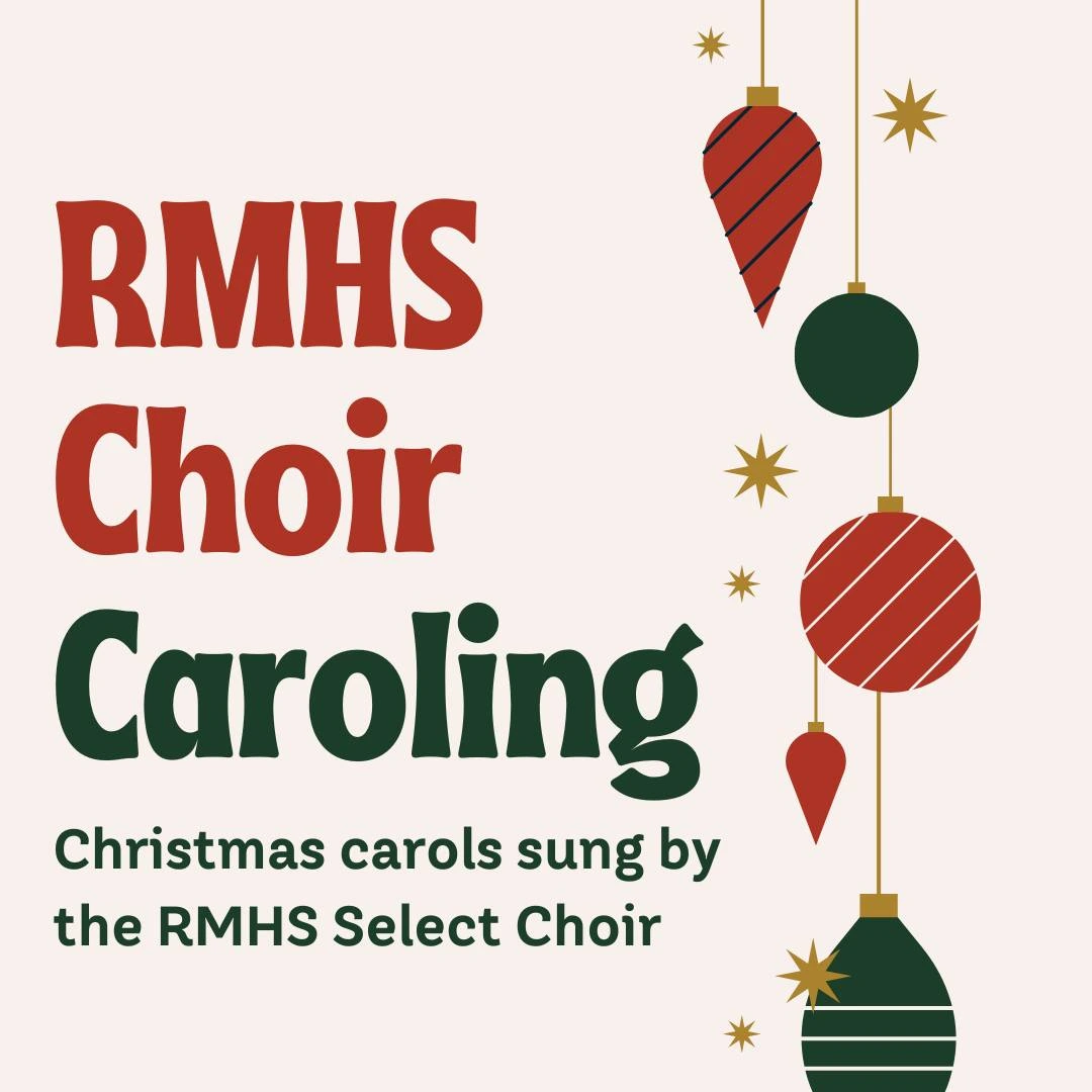 RMHS Choir Caroling
